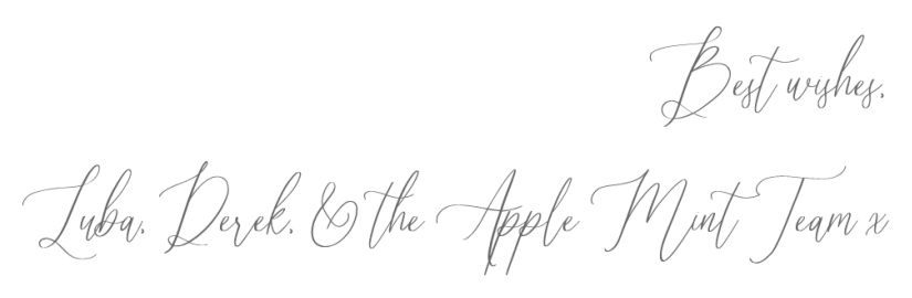 Best wishes, Luba, Derek & the Apple Mint Team x